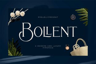Bollent: A Stylish Serif Font
