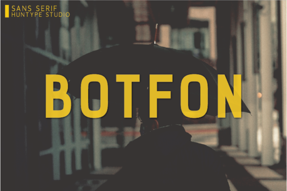Botfon: A Clean Sans Serif for Creative Campaigns