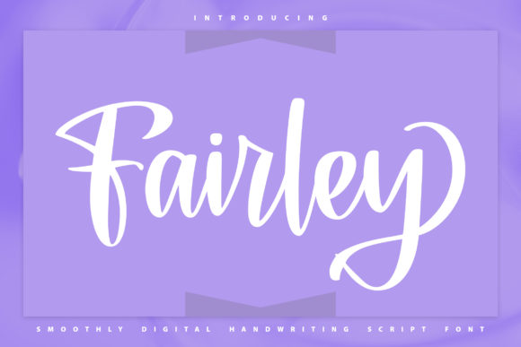 Fairley: A Classy Handwritten Font